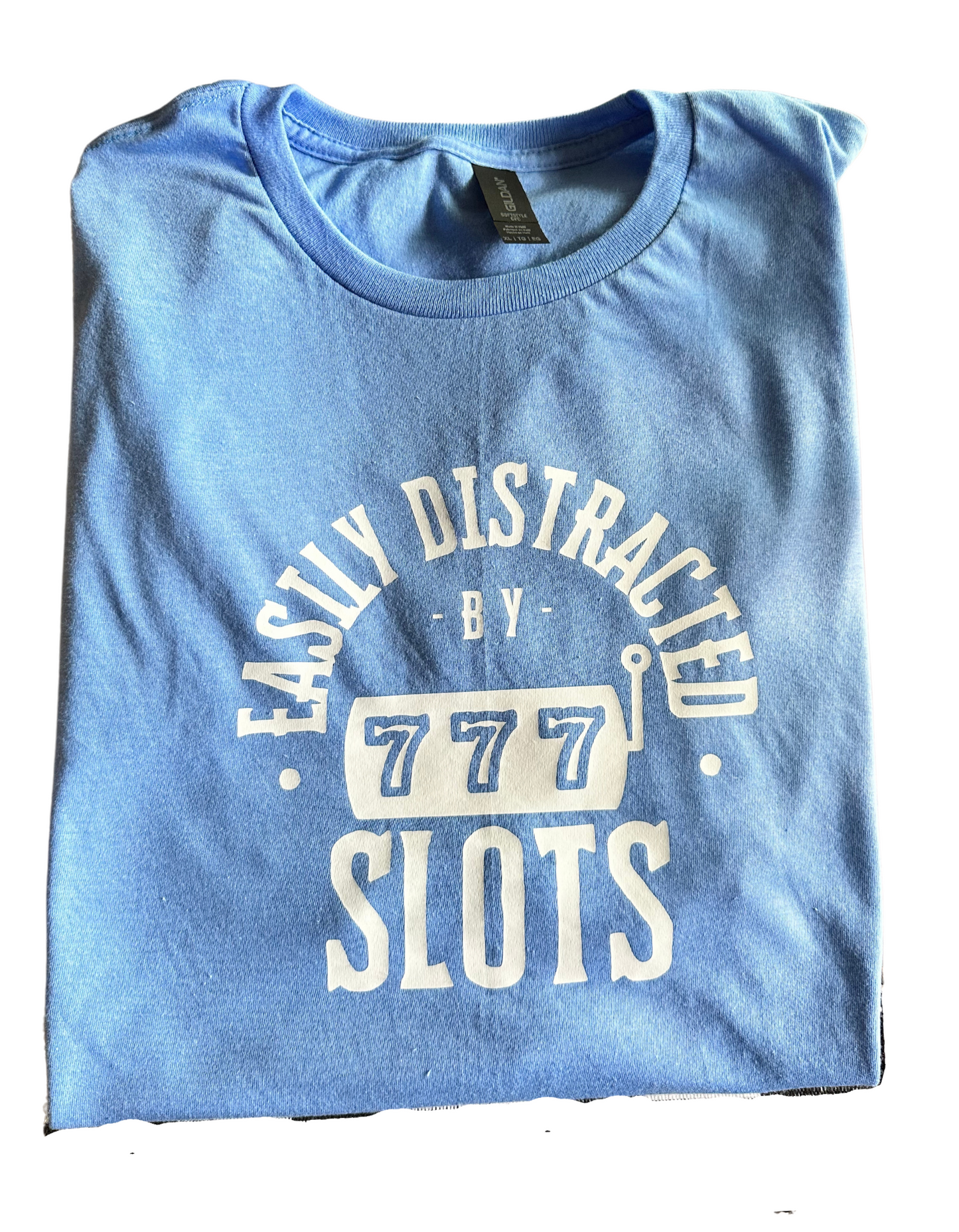 Easily Distracted By Slots T-shirt